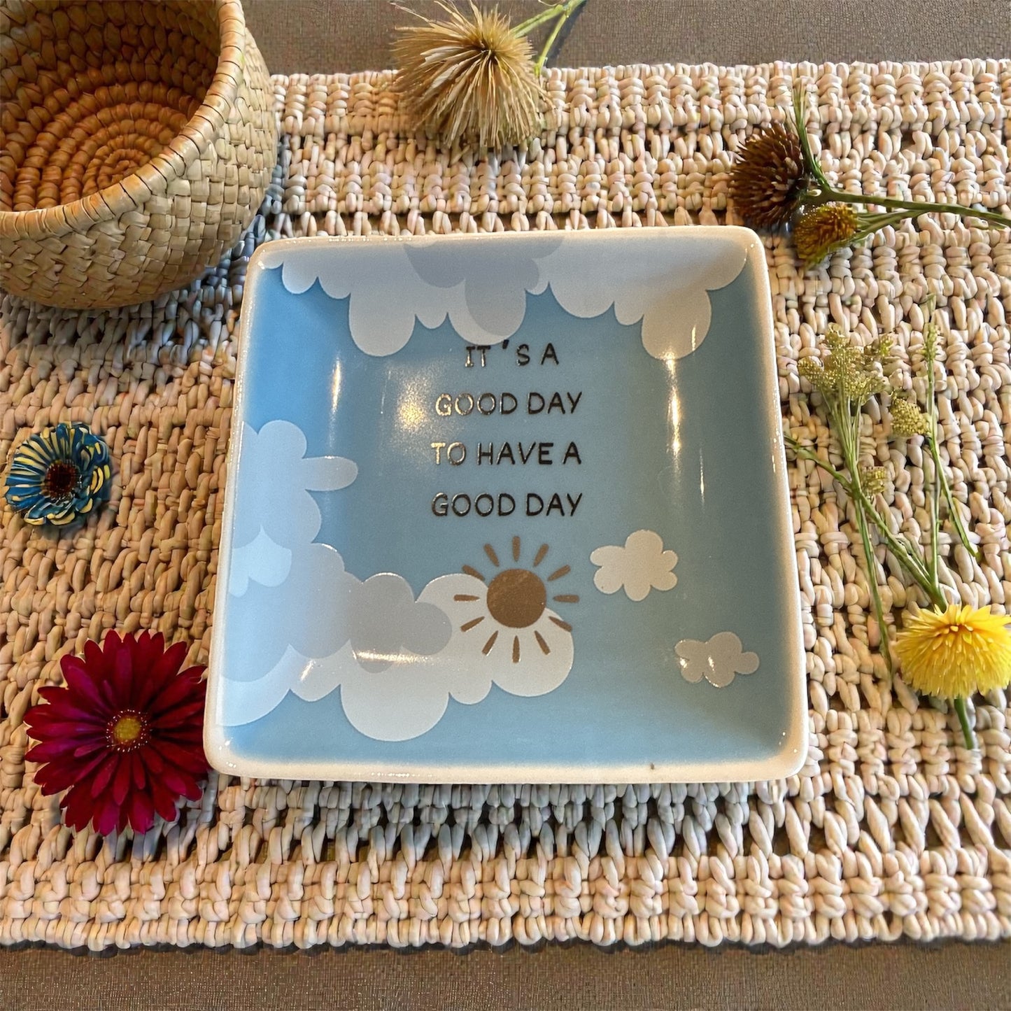 "It's A Good Day To Have A Good Day" Jewelry Tray