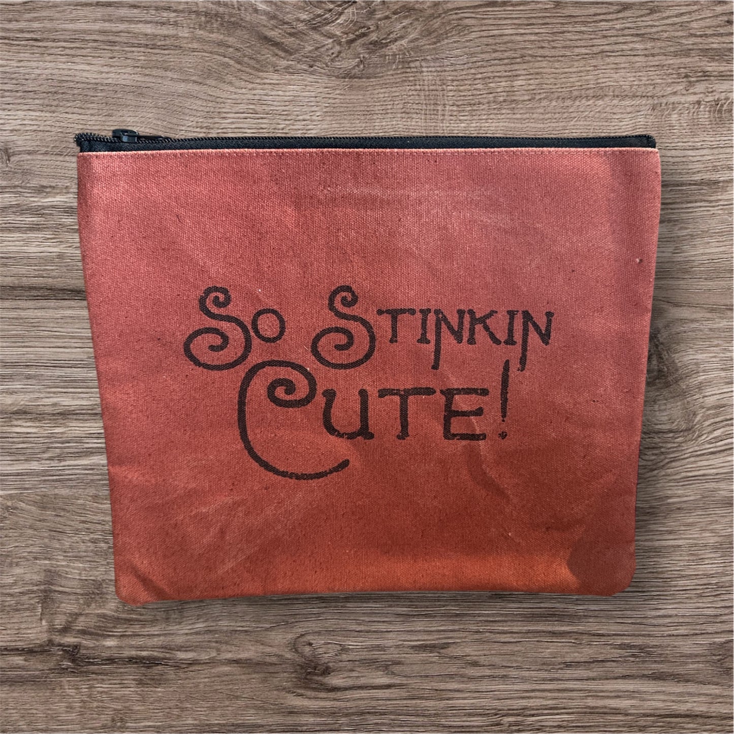 "So Stinkin Cute!" Makeup Bag