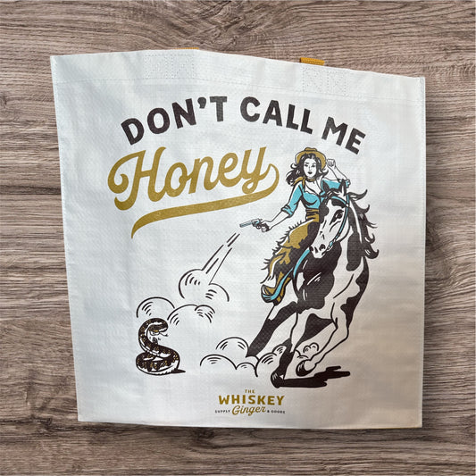 "Don't Call Me Honey" Tote Bag