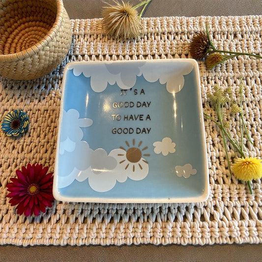 "It's A Good Day To Have A Good Day" Jewelry Tray